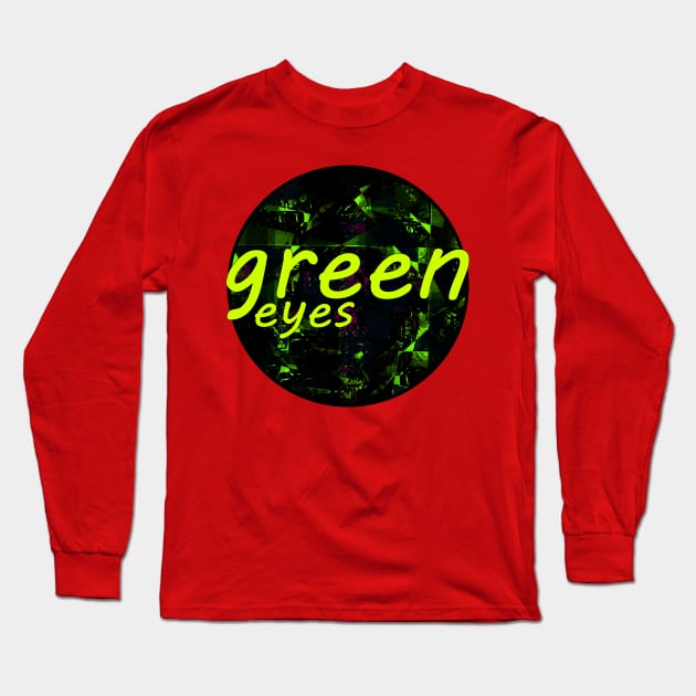 Green Eyes Long Sleeve T-Shirt by momomoma